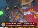 UB: No. 1 drug suspect sa Parola Compound, patay matapos maka-engkwentro umano ang mga pulis