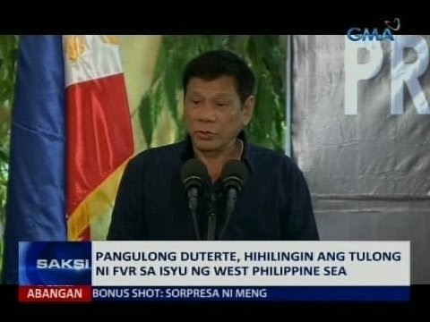 SAKSI: Pangulong Duterte, hihilingin ang tulong ni FVR sa isyu ng West Philippine Sea