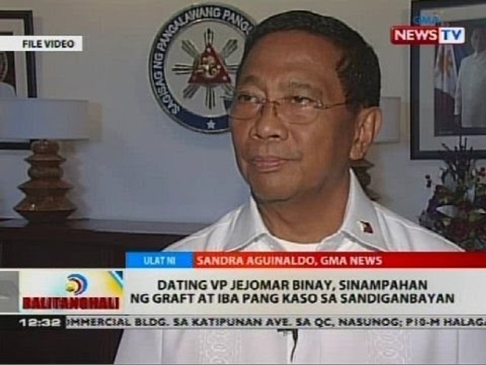 Dating VP Jejomar Binay, sinampahan ng graft at iba pang kaso sa Sandiganbayan