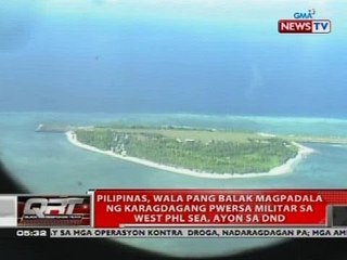 Pilipinas, wala pang balak magpadala ng karagdagang pwersa militar sa West PHL Sea, ayon sa DND