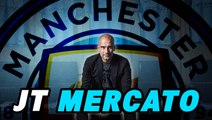 Journal du Mercato : Pep Guardiola façonne son Manchester City, la Juventus met le turbo