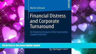 Read Online Financial Distress and Corporate Turnaround: An Empirical Analysis of the Automotive