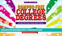 BEST PDF  Campus-Free College Degrees: Accredited Off-Campus College Degree Programs FOR IPAD