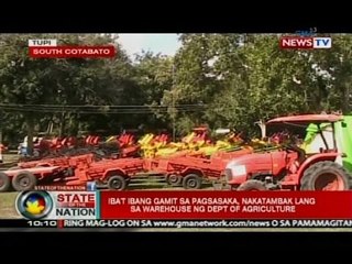 SONA: Iba't ibang gamit sa pagsasaka, nakatambak lang sa warehouse ng Dept. of Agriculture
