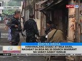 BT: Hinihinalang shabu at mga baril, nasabat sa bisa ng 20 search warrant na sabay-sabay isinilbi