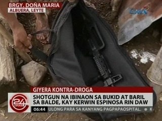 24 Oras: Shotgun na ibinaon sa bukid at baril sa balde, kay Kerwin Espinosa rin daw