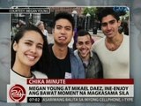 24 Oras: Megan Young at Mikael Daez, ine-enjoy ang bawat moment na magkasama sila