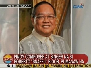 UB: Pinoy composer at singer na si Roberto 'Snaffu' Rigor, pumanaw na