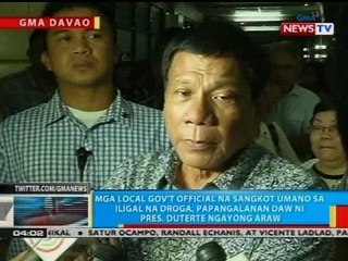 Mga local gov't official na sangkot umano sa iligal na droga, papangalanan daw ni Pres. Duterte