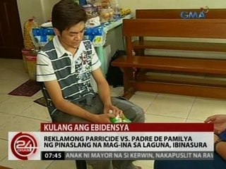 24 Oras: Reklamong parricide vs. padre de pamilya ng pinaslang na mag-ina sa Laguna, ibinasura