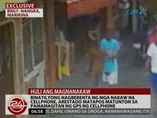 24 Oras: Exclusive: Nagbebenta ng mga nakaw na cellphone, arestado