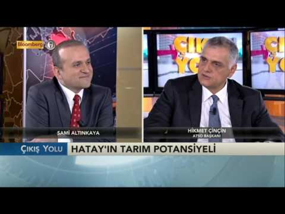 Çıkış Yolu - Hatay'ın Ekonomideki Yeri / 1 Ekim 2014 Kısım 2