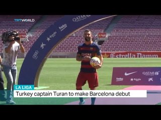 Turkish national team captain Arda Turan to make first debut