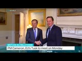 British PM Cameron to meet EU’s Tusk on Monday to discuss a possible 'Brexit'