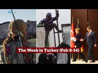 TRT World - World in Focus: The week in Turkey, February 8-14