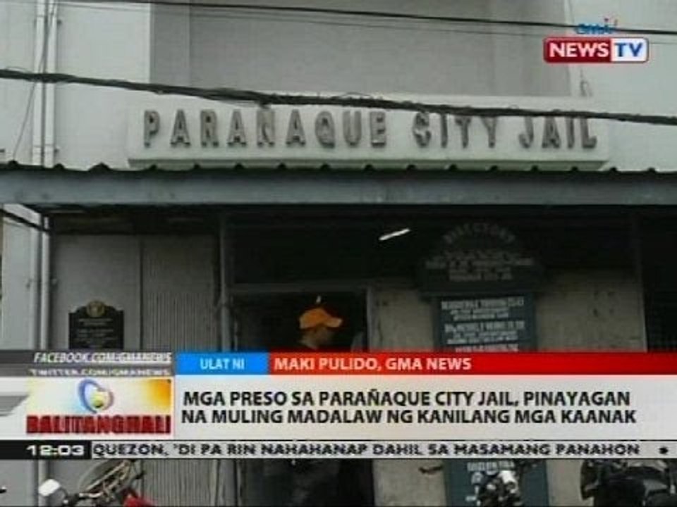 Mga preso sa Parañaque City Jail, pinayagan na muling madalaw ng kanilang mga kaanak