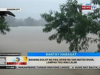 BT: Bahang dulot ng pag-apaw ng San Mateo River, lampas-tao ang lalim