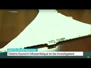 Debris found in Mozambique to be investigated, Randolph Nogel reports
