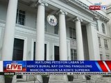 Ikatlong petisyon laban sa hero's burial kay dating Pangulong Marcos, inihain sa SC