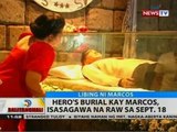 BT: Hero's burial kay Marcos, isasagawa na raw sa Sept. 18