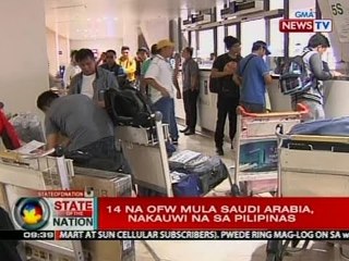 SONA: 14 OFWs mula Saudi Arabia, nakauwi na sa Pilipinas