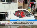 Amphibious tricycle na 'Salamander,' kayang pumasada kahit sa baha