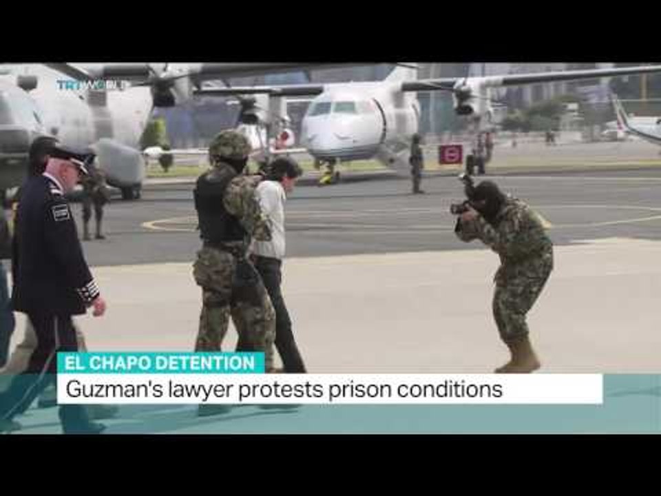 Mexican drug lord El Chapo's lawyer protests prison conditions