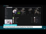 Streaming beats downloads for first time