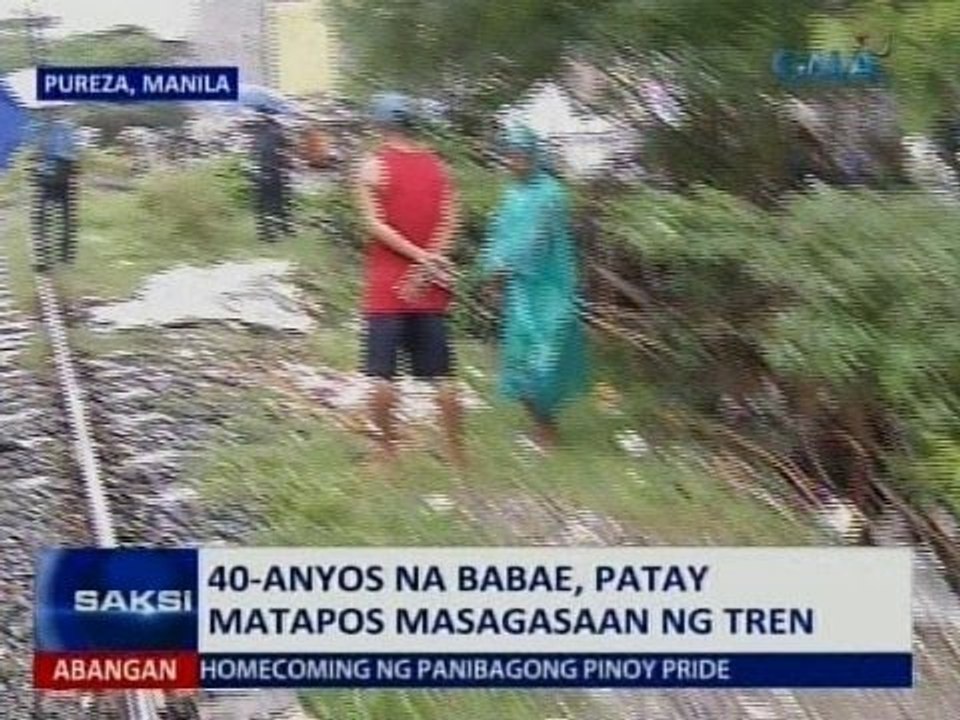 SAKSI: 40-anyos na babae, patay matapos masagasaan ng tren