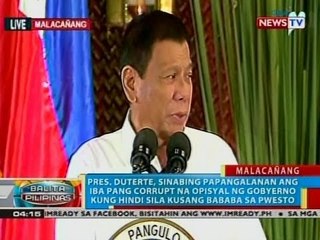 BP: Pres. Duterte, sinabing papangalanan ang iba pang corrupt na opisyal ng gobyerno
