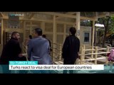 Turks react to visa deal for European countries, Ahmet Hamdi Sisman reports