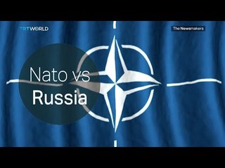 The Newsmakers: Russia vs. NATO