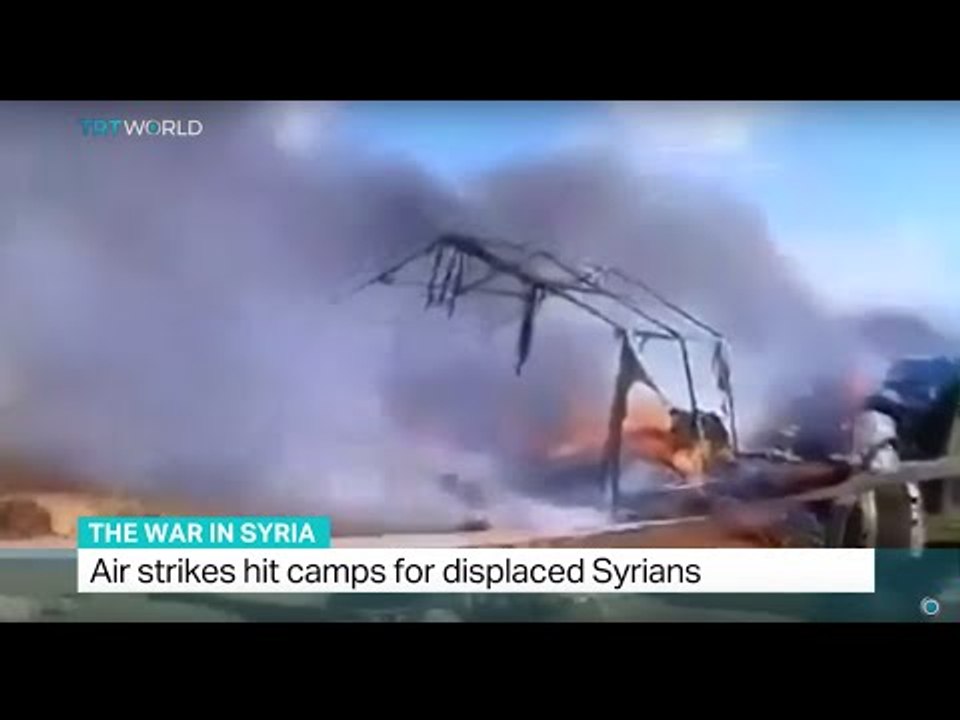 Air strikes hit camps for displaced Syrians, Sourav Roy reports