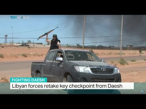 Libyan forces retake key checkpoint from Daesh