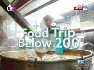 Good News: Food Trip Below 200!