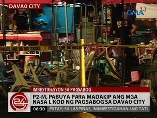 24 Oras: P2-M, pabuya para madakip ang mga nasa likod ng pagsabog sa Davao City