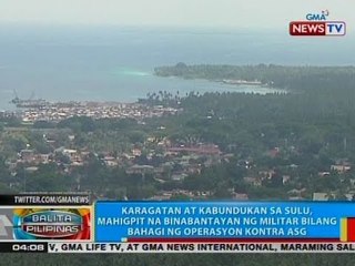 BP: Karagatan at kabundukan ng Sulu, mahigpit na binabantayan ng militar