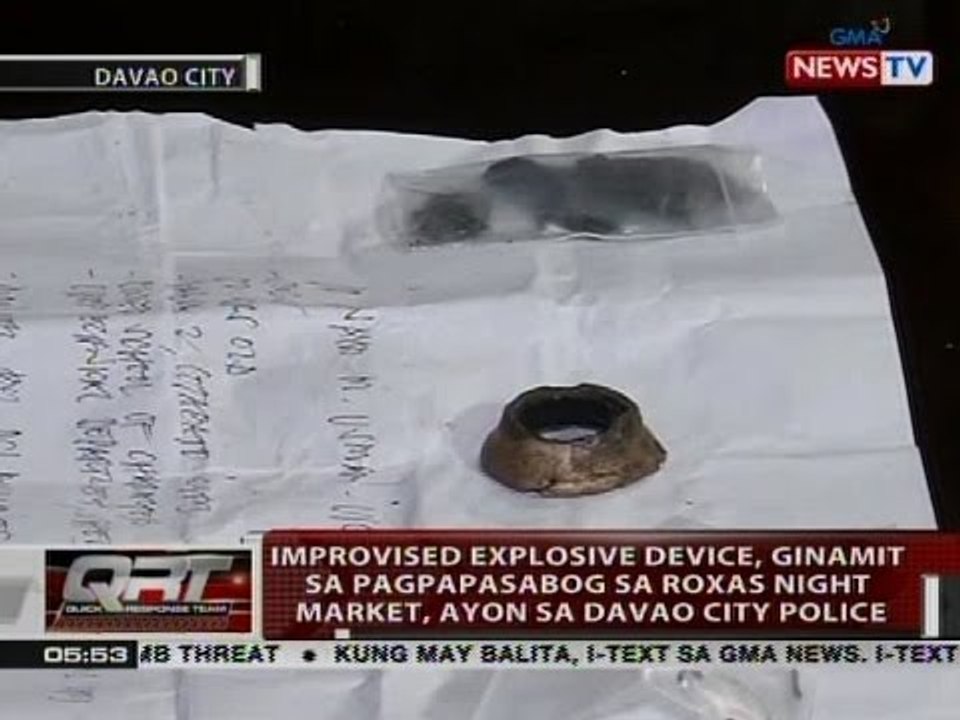 Improvised explosive device, ginamit sa pagpapasabog sa Roxas night market,ayon sa Davao city police
