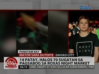 24 Oras: Mayor Sara Duterte: It will take a hundred bomb incidents in Davao City to put us down