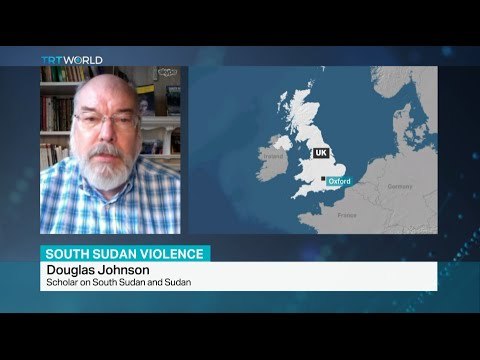 Interview with South Sudan & Sudan scholar Douglas Johnson on violence in South Sudan