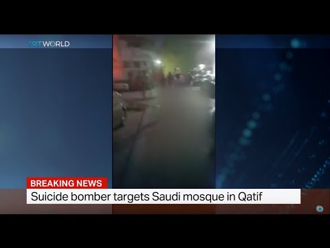 Suicide bomber targets Saudi mosque in Qatif
