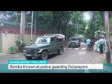 Bombs thrown at police guarding Eid prayers, Mazharul Islam reports from Dhaka