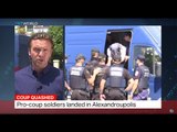 Pro-coup soldiers seek asylum in Greece, Ediz Tiyansan reports from Alexandroupolis