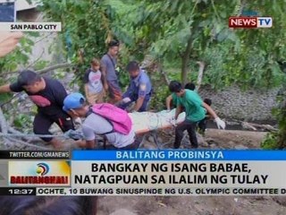 BT: Bangkay ng isang babae, natagpuan sa ilalim ng tulay