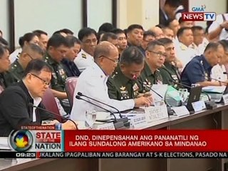 SONA: DND, dinepensahan ang pananatili ng ilang sundalong Amerikano sa Mindanao
