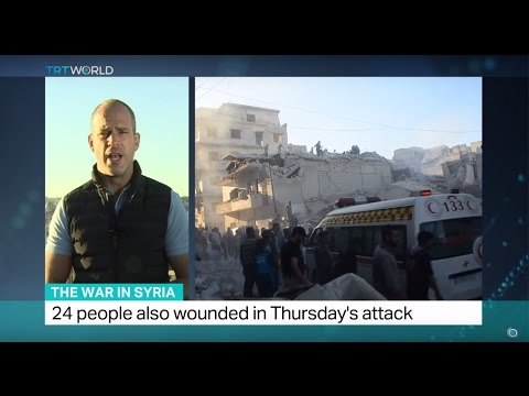 The War In Syria: 20 people killed in air strikes in Idlib