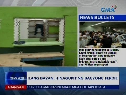 SAKSI: Ilang bayan, hinagupit ng bagyong Ferdie