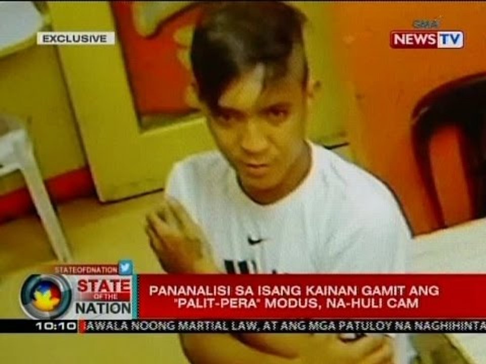 SONA: Pananalisi sa isang kainan gamit ang "palit-pera" modus, na-huli cam
