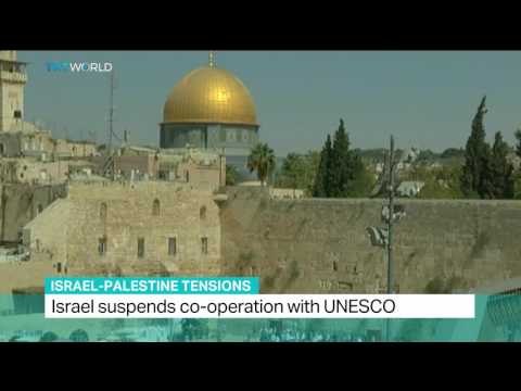 Israel - Palestine Tensions: Israel suspends co-operation with UNESCO
