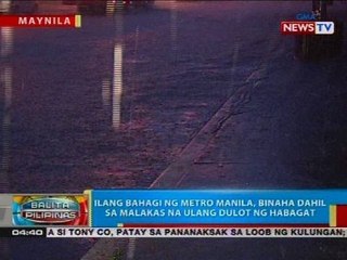 BP: Ilang bahagi ng Metro Manila, binaha dahil sa malakas na ulang dulot ng Habagat